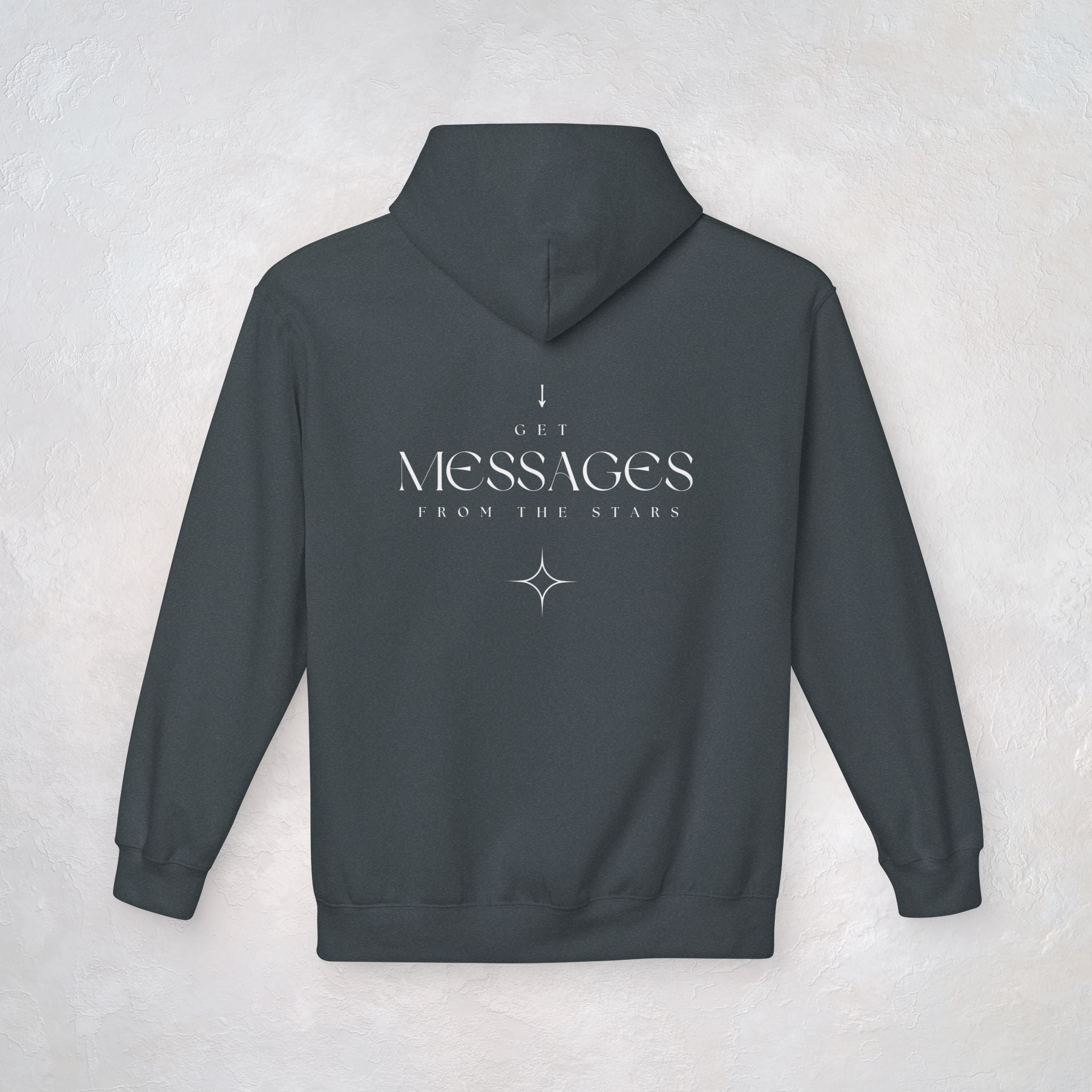 💌 I Get Messages From The Stars - Unisex Hoodie