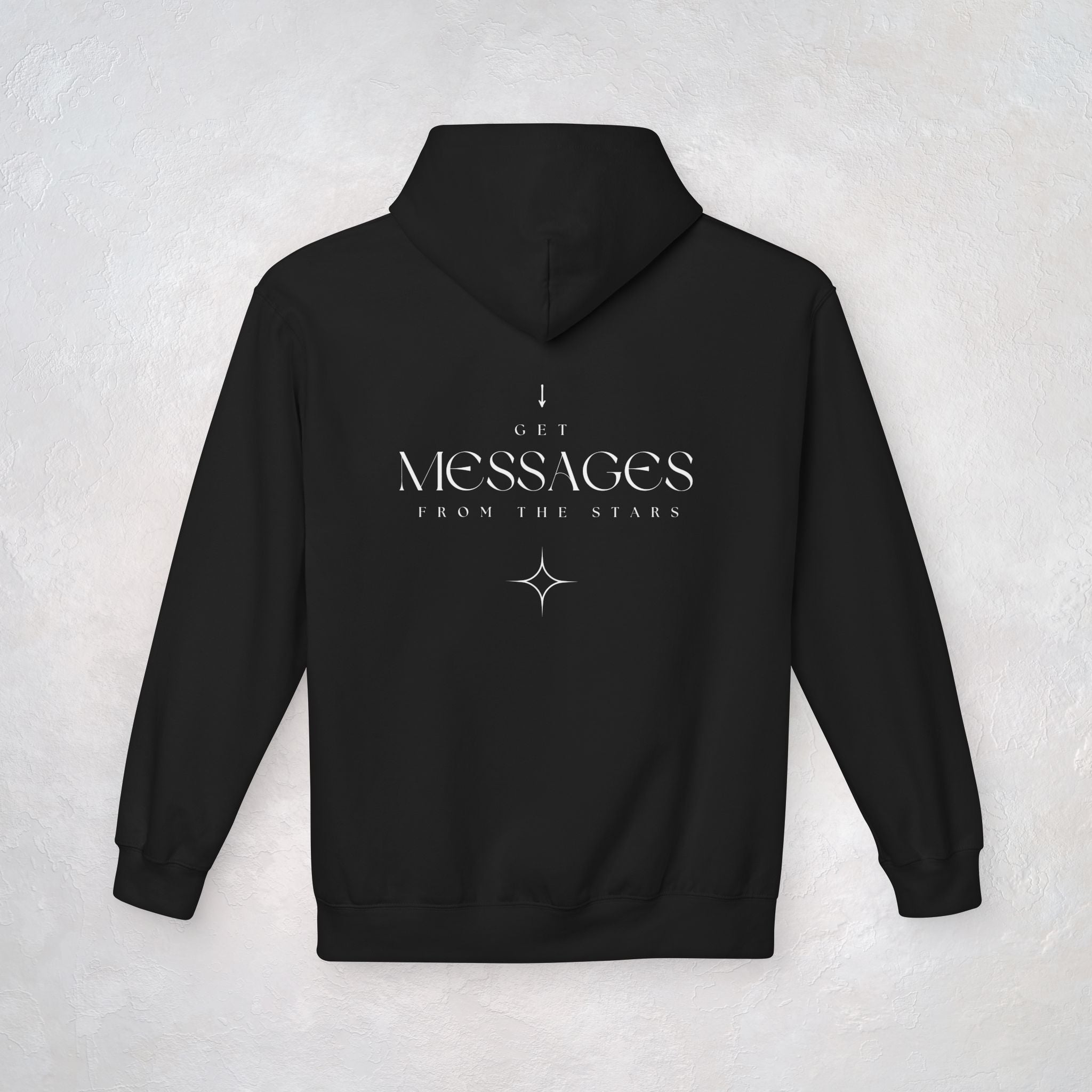 💌 I Get Messages From The Stars - Unisex Hoodie